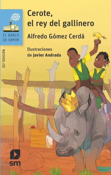 Cerote, el Rey del Gallinero
