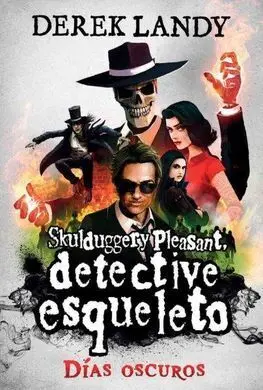 Detective Esqueleto: Döas Oscuros