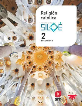Religión Católica. 2 eso. Siloé