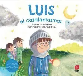 Luis, el Cazafantasmas