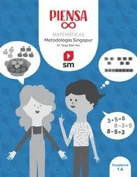 Matemáticas 1 Primaria Piensa ( Metodología Singapur)