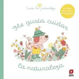 Cln. me Gusta Cuidar la Naturaleza