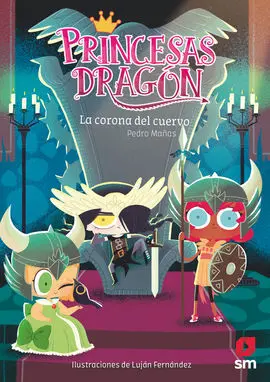 Princesas Dragón 12 : la Corona del Cuervo