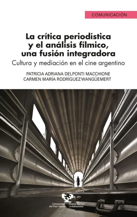 La Crítica Periodística y el Análisis Fílmico, una Fusión Integradora