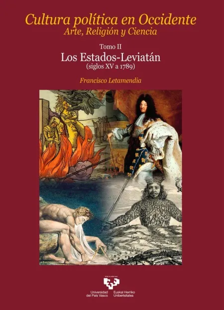 Cultura Política en Occidente. Arte, Religión y Ciencia. Tomo Ii. Los Estados-Le