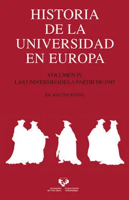 Historia de la Universidad en Europa. Volumen Iv. Las Universidad