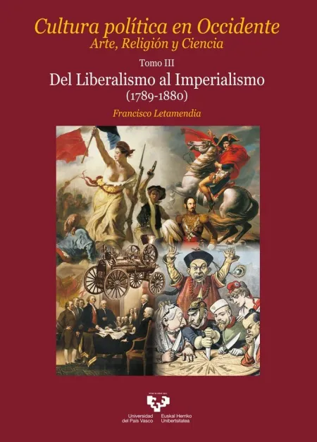 Cultura Política en Occidente. Arte, Religión y Ciencia. Tomo Iii