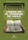 LIBROS EN EL TERRENO DE JUEGO. LITERATURA VASCA Y FÚTBOL