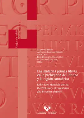 Las Materias Primas Líticas en la Prehistoria del Pirineo y la Región Cantábrica