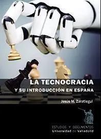 La Tecnocracia y Su Introducción en España