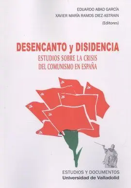 Desencanto y Disidencia