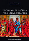 INICIACIÓN FILOSÓFICA PARA UNIVERSITARIOS