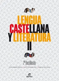 Lengua Castellana y Literatura Ii 2º Bachillerato