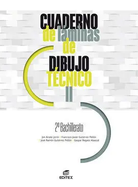 Cuaderno de Láminas Dibujo Técnico Ii 2º Bachillerato