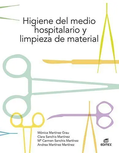 Higiene del Medio Hospitalario y Limpieza de Material