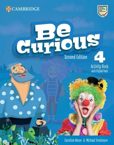 Be Curious Second Edition Activity Book And Home Booklet With Digital Pack Level