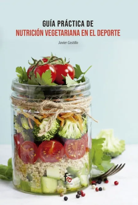 Guia Practica de Nutricion Vegetariana en el Depor
