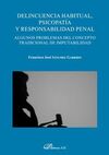 DELINCUENCIA HABITUAL PSICOPATA