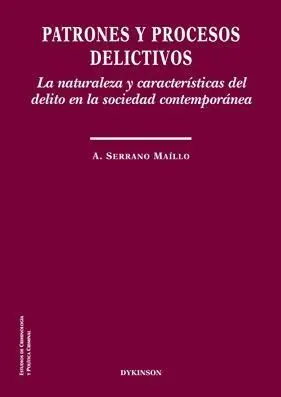 Patrones y Procesos Delictivos