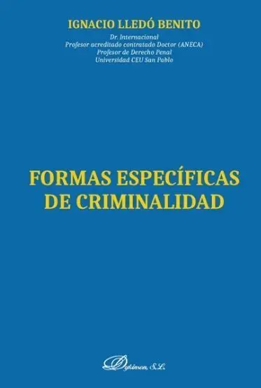 Formas Específicas de Criminalidad
