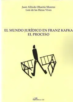 Mundo Juridico en Franz Kafka. El Proceso