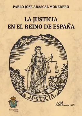 La Justicia en el Reino de España