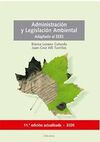 ADMINISTRACIÓN Y LEGISLACIÓN AMBIENTAL (11ª ED.)