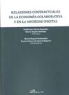 RELACIONES CONTRACTUALES EN LA ECONOMIA COLABORATIVA Y EN LA SOCIEDAD DIGITAL