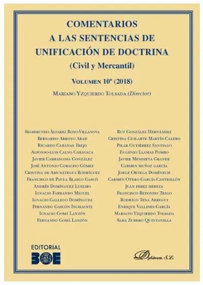 Comentarios a las Sentencias de Unificacion de Doctrina (Civil y Mercantil)