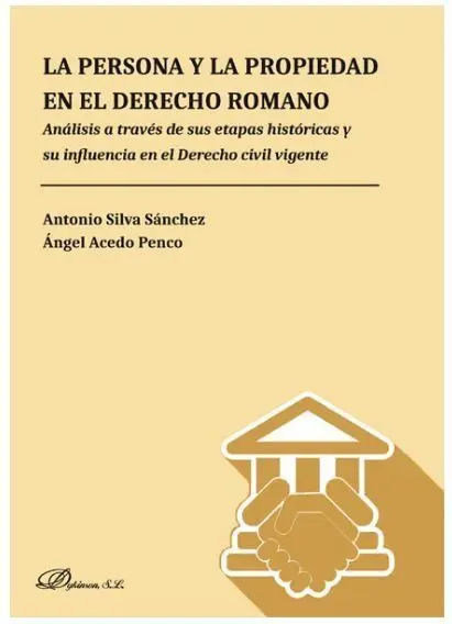 La Persona y la Propiedad en el Derecho Romano