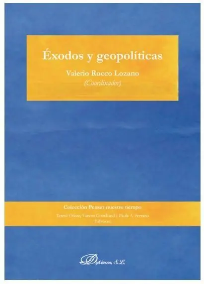 Exodos y Geopoliticas