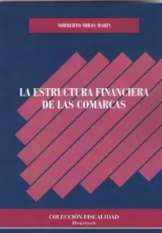 Estructura Financiera de las Comarcas, la