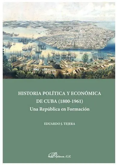 Historia Politica Economica de Cuba (1800-1961)