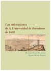 LAS ORDENACIONES DE LA UNIVERSIDAD DE BARCELONA DE 1638