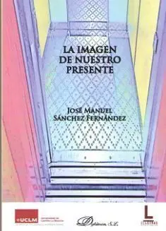 Imagen de nuestro Presente, la