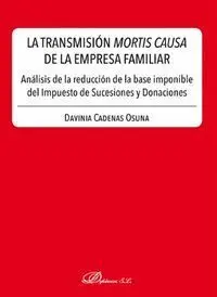 La Transmisión Mortis Causa de la Empresa Familiar