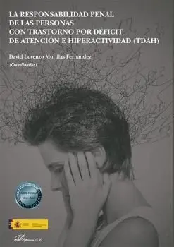 La Responsabilidad Penal de las Personas con Trastorno por Déficit de Atención e
