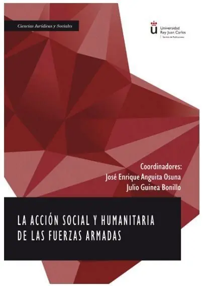 La Accion Social y Humanitaria de las Fuerzas Armadas