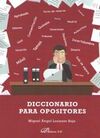 DICCIONARIO PARA OPOSITORES