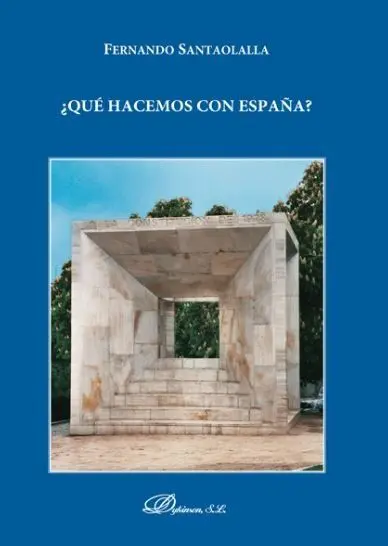 ¿Qué Hacemos con España?