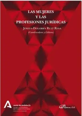 Las Mujeres y las Profesiones Jurídicas