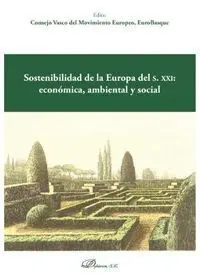 Sostenibilidad de la Europa del S. Xxi: Económica, Ambiental y Social
