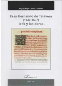 Fray Hernando de Talavera (1430-1507) la Fe y las Obras