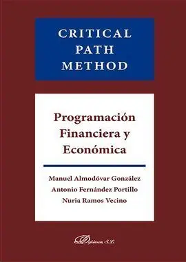 Critical Path Method. Programación Financiera y Económica