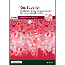 Qüestionaris I Competències Professionals. Cos Superior. Part Comuna a Totes les