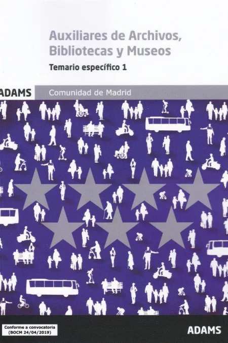 Auxiliares de Archivos, Bibliotecas y Museos - Temario Especifico 1
