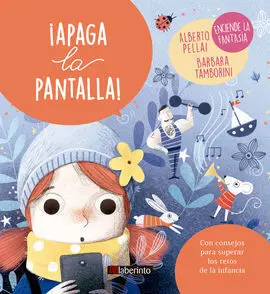¡Apaga la Pantalla!:Enciende la Fantasia