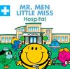 MR. MEN LITTLE MISS HOSPITAL