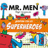 AVENTURA CON LOS SUPERHEROES - MR. MEN