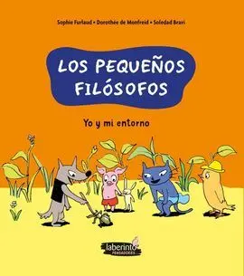 Los Pequeños Filósofos: yo y mi Entorno